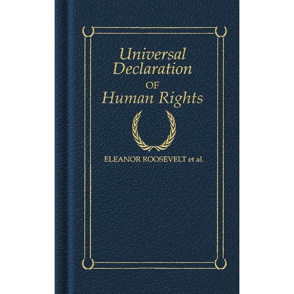 Books of American Wisdom Universal Declaration of Human Rights, (Hardcover)