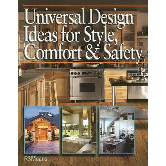 Universal Design Ideas for Style, Comfort & Safety
