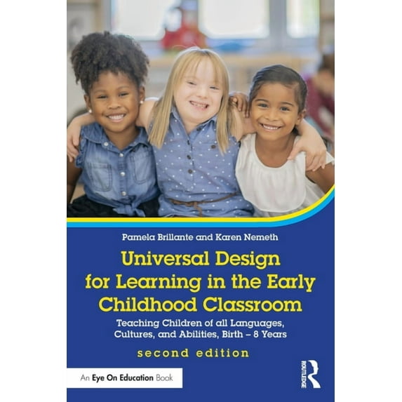 Universal Design for Learning in the Early Childhood Classroom: Teaching Children of all Languages, Cultures, and Abilit, (Paperback)
