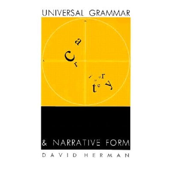 Pre-Owned Universal Grammar and Narrative Form (Paperback) 0822316684 9780822316688
