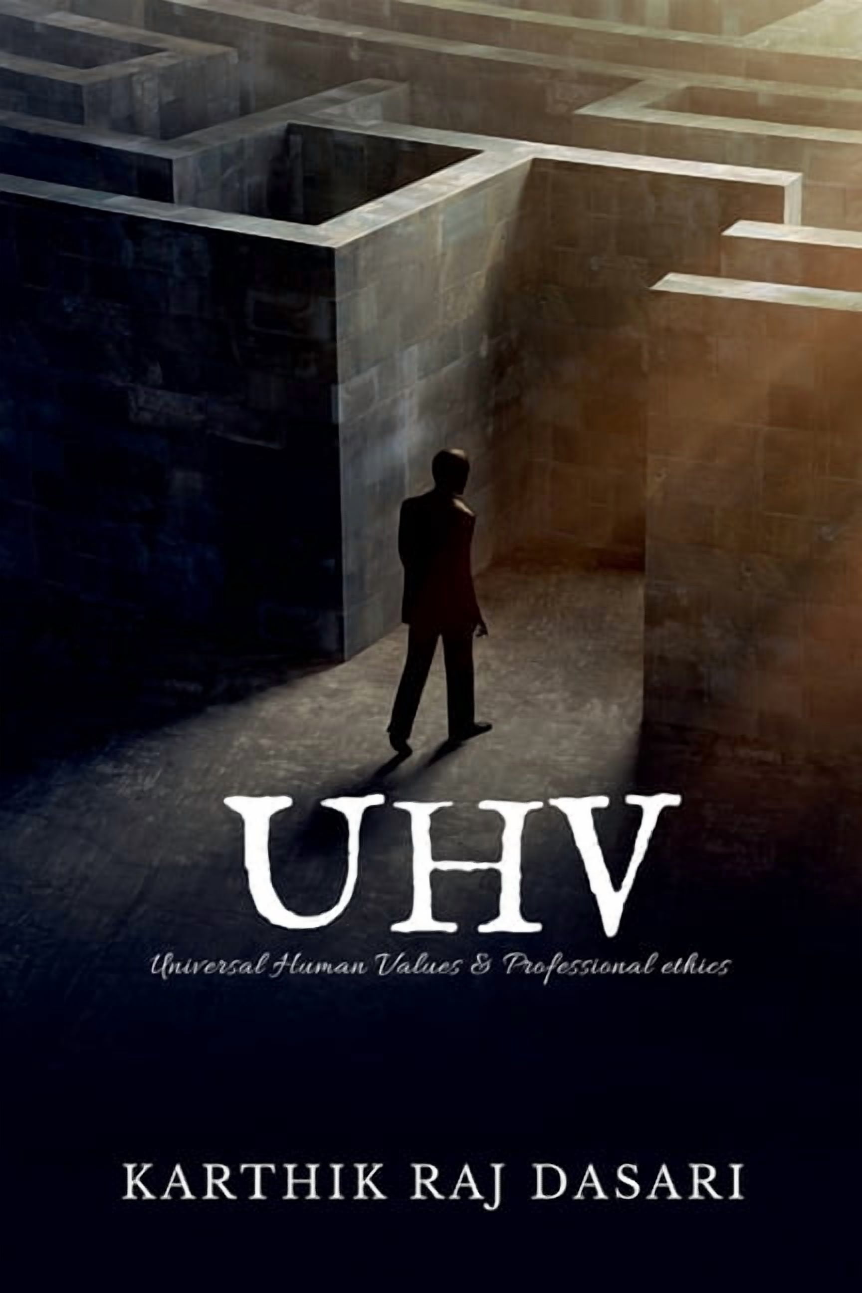 Universal Human Values & Professional Ethics: Uhv, (Paperback)