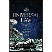Universal Law Creating A New World In The Image Of Atlantis, Paperback
