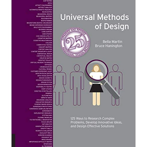 Pre-Owned Universal Methods of Design, Expanded and Revised: 125 Ways to Research Complex Problems, Develop Innovative Ideas, and Design Effective Solutions (Paperback) 1631597485 9781631597480