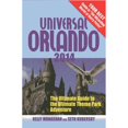 thumbnail image 1 of Pre-Owned Universal Orlando 2014: The Ultimate Guide to the Ultimate Theme Park Adventure (Paperback) 1937011321 9781937011321, 1 of 1