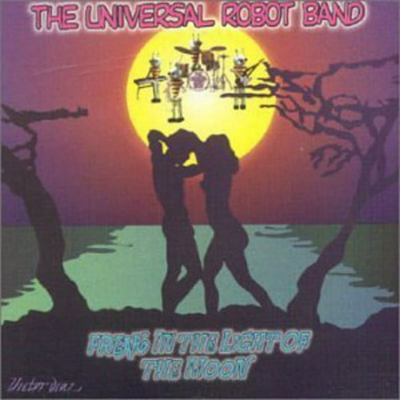 Universal Robot Band - Freak in the Light of the Moon - Music & Performance - CD