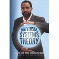 thumbnail image 1 of Universal Systems Theory: A Guide For Those Seeking The Truth (Paperback), 1 of 1
