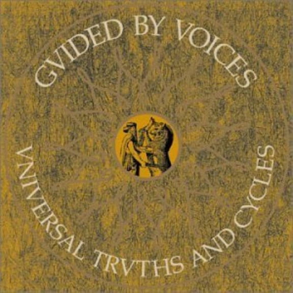 Universal Truths and Cycles (CD) by Guided by Voices