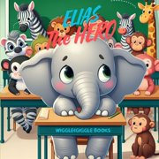 Universal Values Collection for Kids ELIAS The HERO, Paperback