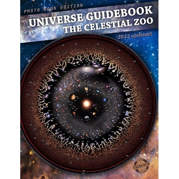 Universe Guidebook: The Celestial Zoo Big Photo Book Edition (Paperback)