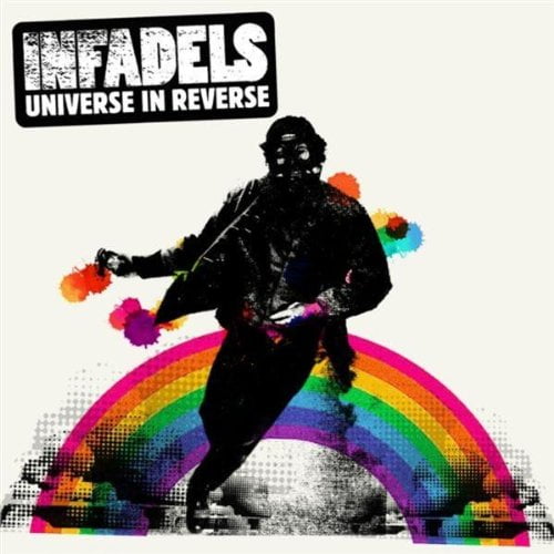 Universe in Reverse (CD) The Infadels
