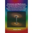 thumbnail image 1 of Universes and Multiverses: From a New Standard Model to a Physical Multiverse; The Big Bang; Our Sister Universe's Wormh, (Paperback), 1 of 1