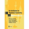 thumbnail image 1 of Universitext An Invitation to Algebraic Geometry, (Paperback), 1 of 1