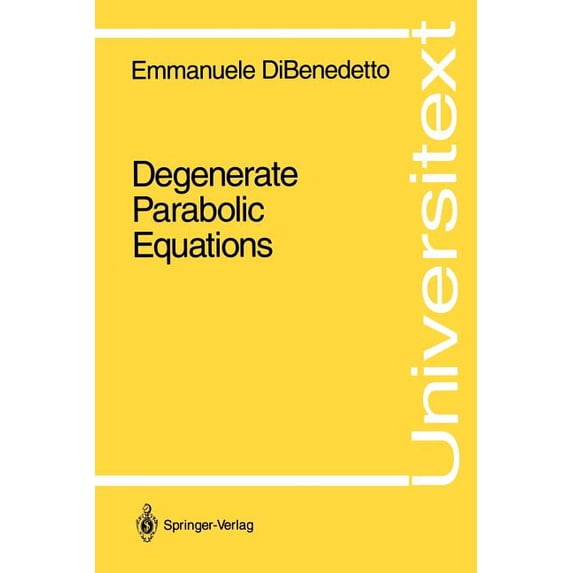 Universitext Degenerate Parabolic Equations, (Paperback)