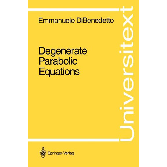 Universitext Degenerate Parabolic Equations, (Paperback)