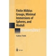 thumbnail image 1 of Universitext Finite MÃ¶bius Groups, Minimal Immersions of Spheres, and Moduli, (Paperback), 1 of 1