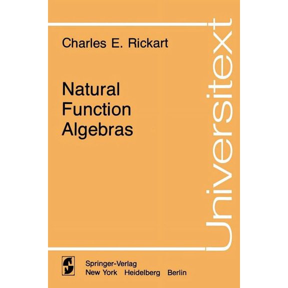 Universitext Natural Function Algebras, (Paperback)