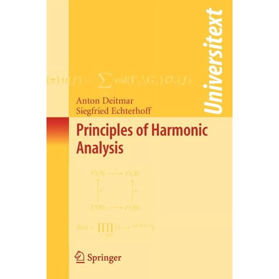 Universitext Principles of Harmonic Analysis, (Paperback)
