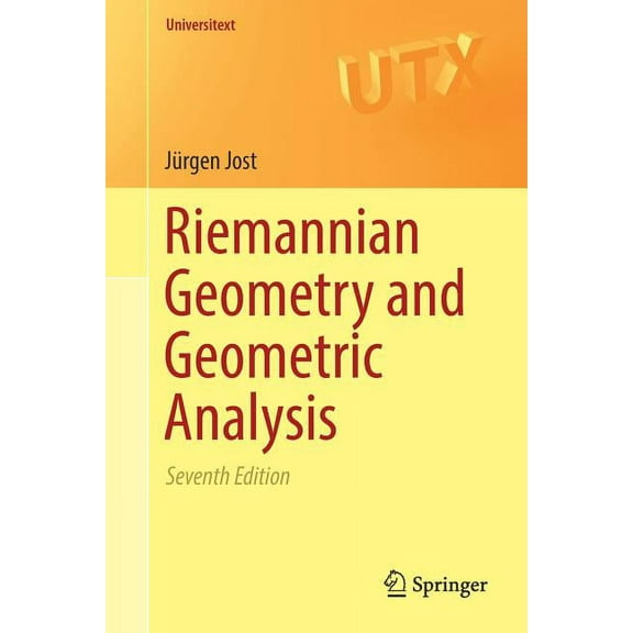 Universitext Riemannian Geometry and Geometric Analysis, (Paperback)