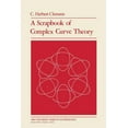 thumbnail image 1 of University Mathematics A Scrapbook of Complex Curve Theory, (Paperback), 1 of 1