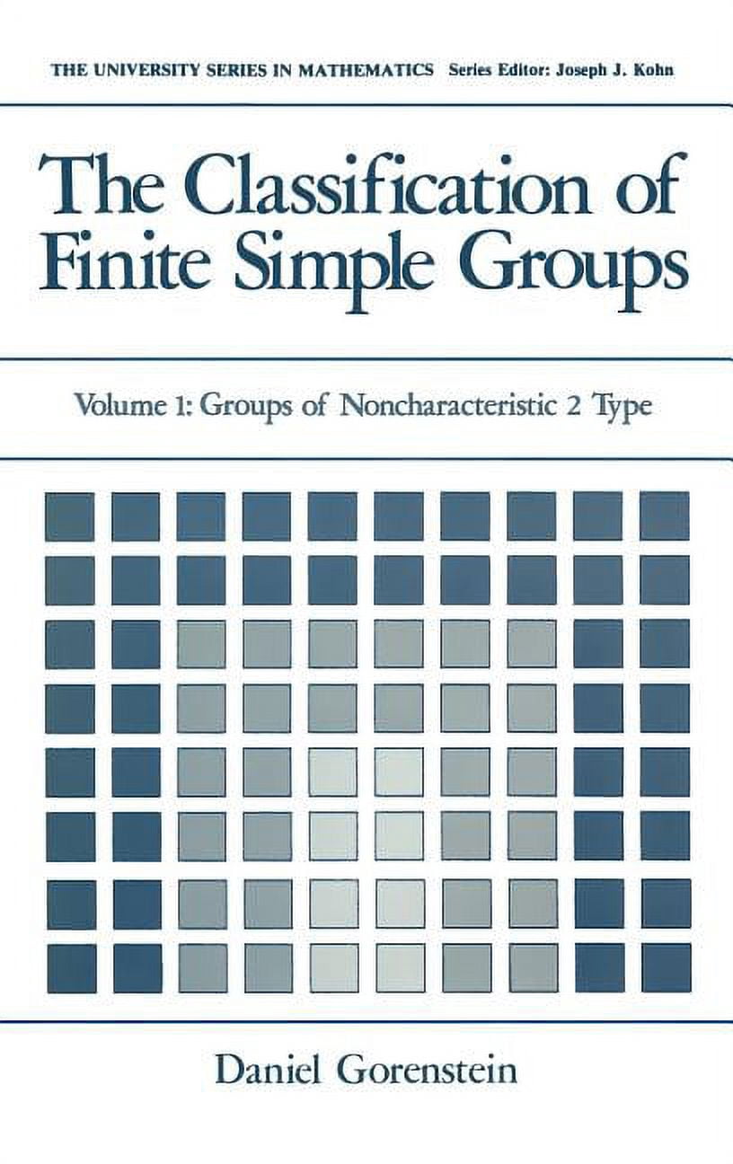 University Mathematics The Classification of Finite Simple Groups ...