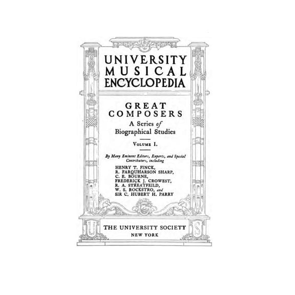 University Musical Encyclopedia - Vol. I