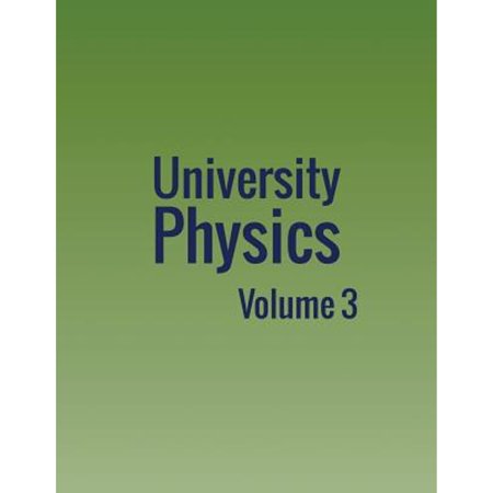 Pre-Owned University Physics: Volume 3 9781680920451 1680920456 Paperback