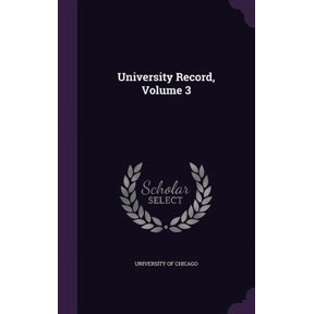 University Record, Volume 3 (Hardcover)