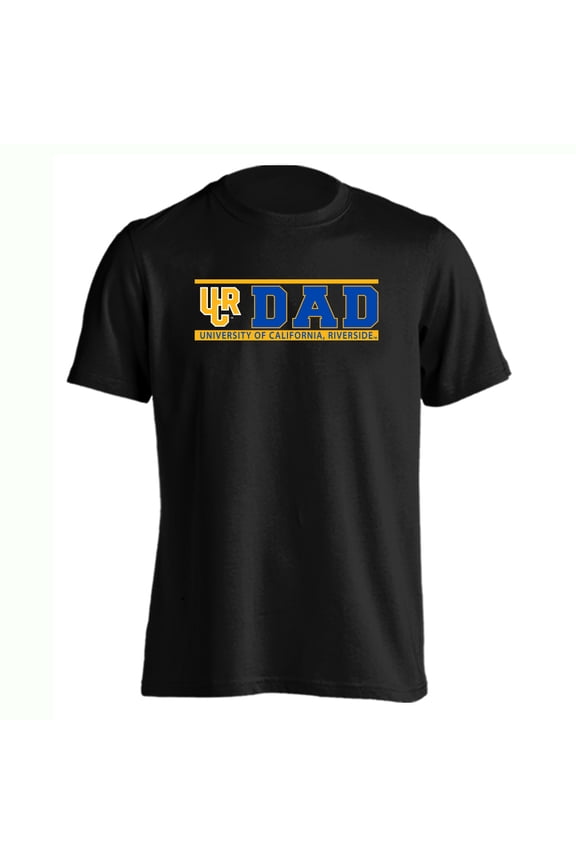 University of California Riverside Highlanders Dad Proud Parent Short Sleeve T-Shirt