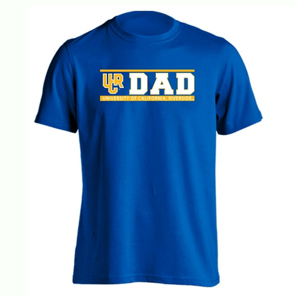University of California Riverside Highlanders Dad Proud Parent Short Sleeve T-Shirt