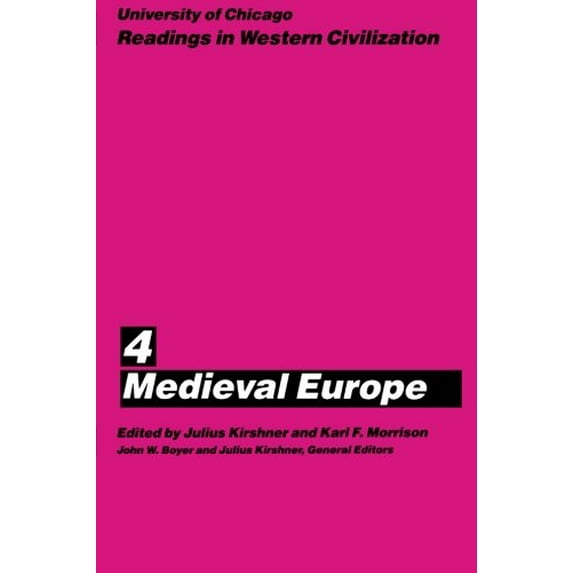 Pre-Owned University of Chicago Readings in Western Civilization, Volume 4 Vol. 4 : Medieval Europe (Paperback) 9780226069432