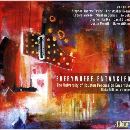 University of Houston Percussion Ensemble - Everywhere Entangled - Music & Performance - CD