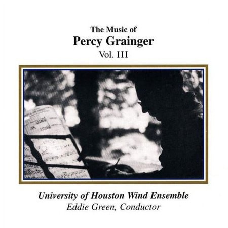 University of Houston Wind Ensemble - Music of Percy Grainger - Music & Performance - CD