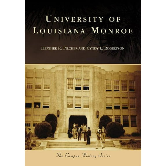 University of Louisiana Monroe