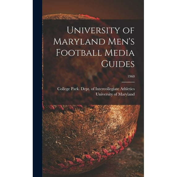 University of Maryland Men's Football Media Guides; 1960, (Hardcover)