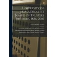 thumbnail image 1 of University of Massachusetts Board of Trustees Records, 1836-2010; 1970-73 Feb-Mar : Trustees (Paperback), 1 of 1