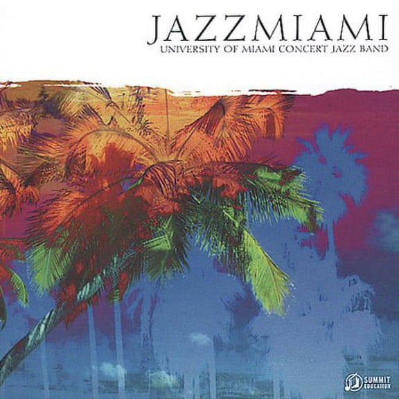 University of Miami Concert Jazz Band - Jazzmiami - Jazz - CD