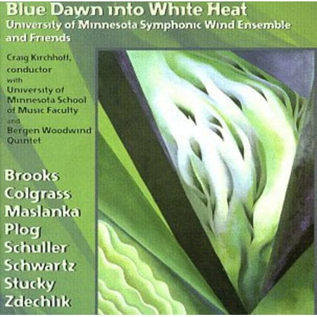 University of Minnesota Wind Ensemble - Blue Dawn Into White Heat - Music & Performance - CD