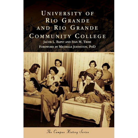 University of Rio Grande and Rio Grande Community College, (Hardcover)