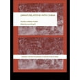thumbnail image 1 of University of Sheffield/Routledge Japane Japan's Relations With China: Facing a Rising Power, (Paperback), 1 of 1