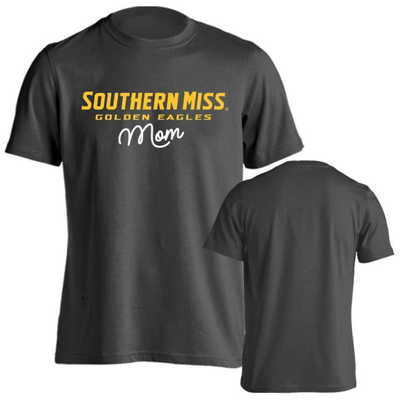 University of Southern Mississippi Golden Eagles Mom Proud Parent Short Sleeve T-Shirt