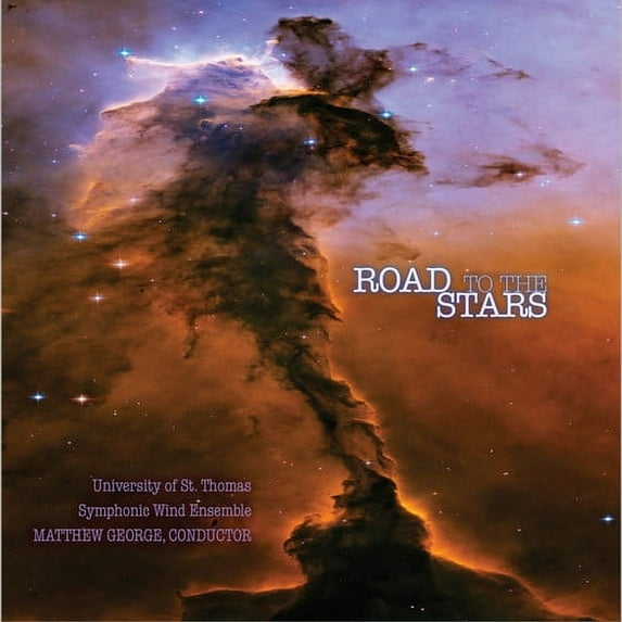 University of St. Thomas Wind Ensemble - Road to the Stars - Music & Performance - CD