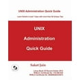 thumbnail image 1 of Unix Administration Quick Guide (Paperback), 1 of 1