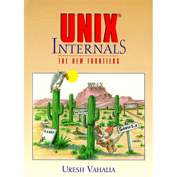 Pre-Owned Unix Internals: The New Frontiers (Paperback) 0131019082 9780131019089