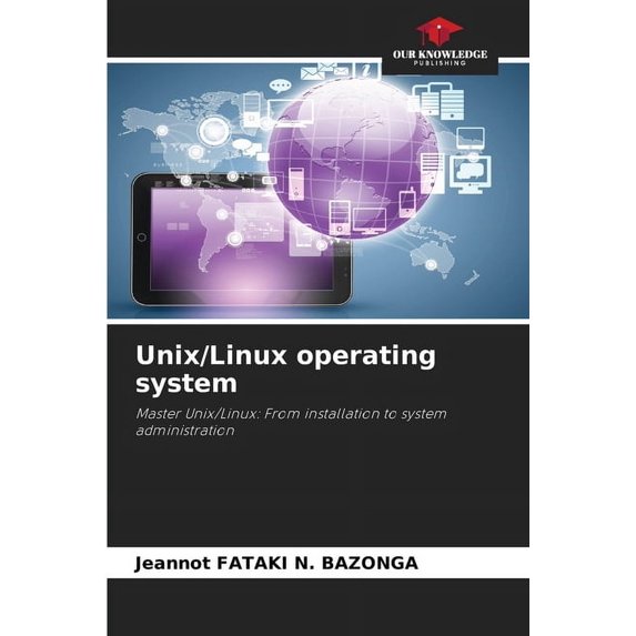 Unix/Linux operating system, (Paperback)