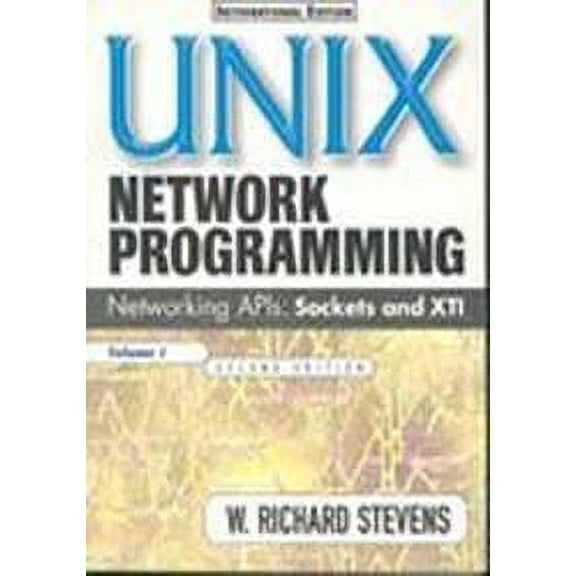 Pre-Owned Unix Network Programming. Networking Apis: Sockets and XTI Volume 1 2nd Edition (Paperback) 8178080141 9788178080147