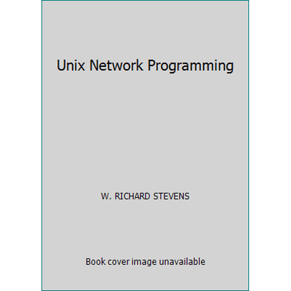 Pre-Owned Unix Network Programming (Paperback) 8120307496 9788120307490