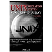 Unix Operating System Success in a Day Paperback