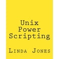 thumbnail image 1 of Unix Power Scripting : Advanced Awk and Ksh Shell Scripts, 1 of 1