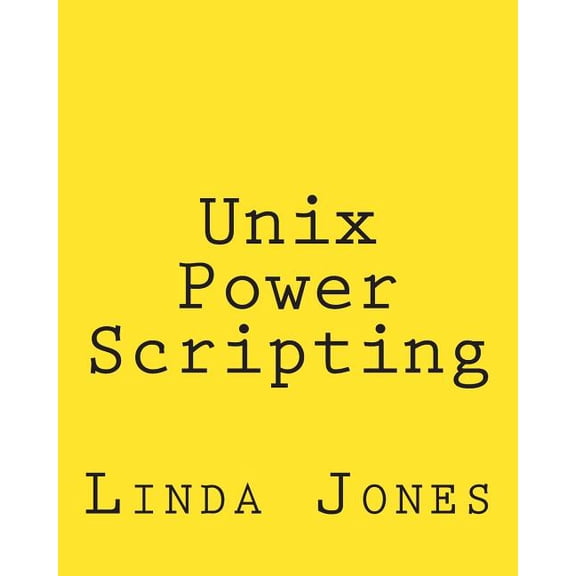 Unix Power Scripting : Advanced Awk and Ksh Shell Scripts
