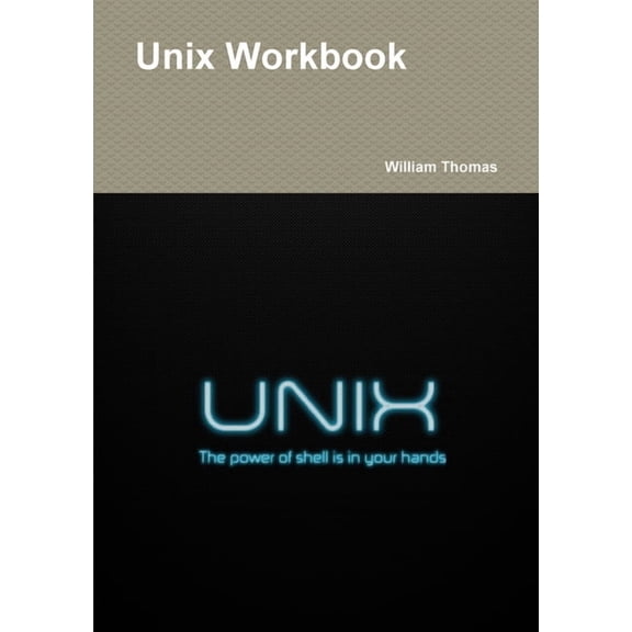 Unix Workbook, (Paperback)